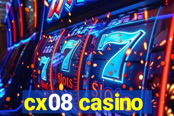 cx08 casino